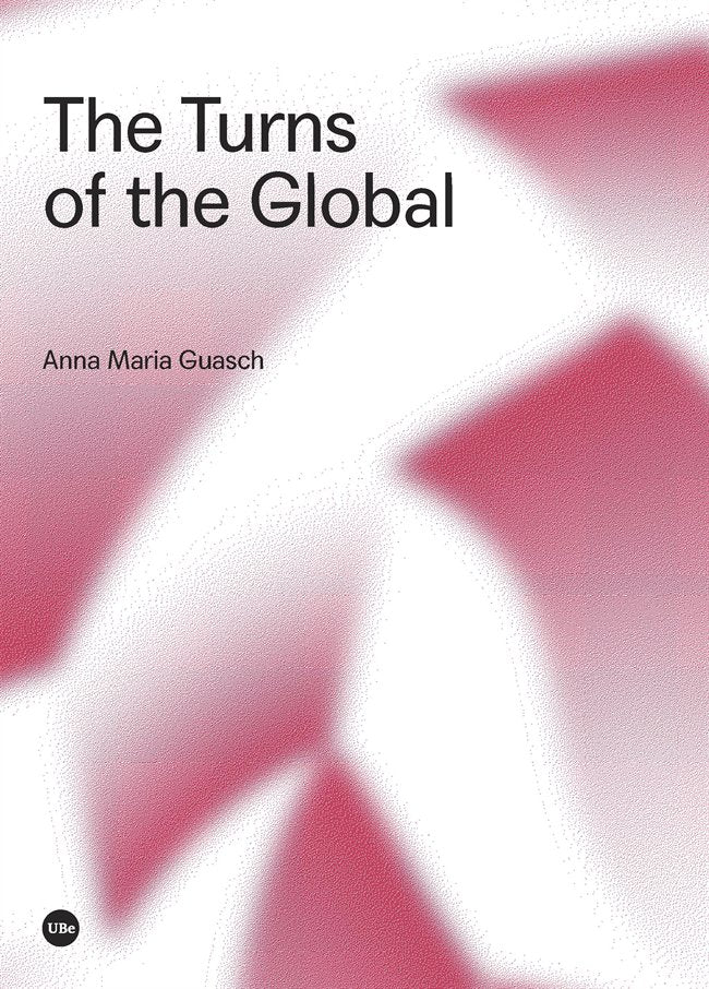 The Turns of the Global, de Guasch Ferrer, Anna Maria | portada del libro