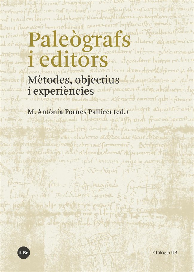 Paleògrafs i editors: mètodes, objectius i experiències, de Varios autores | portada del libro