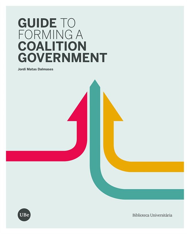 Guide to forming a coalition government, de MATAS DALMASES, JORDI | portada del libro