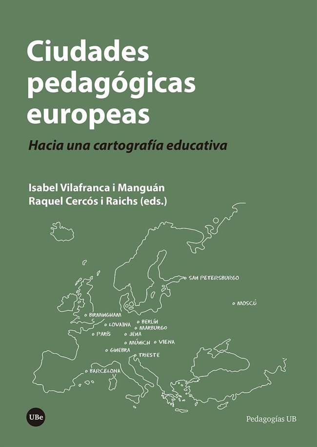 CIUDADES PEDAGOGICAS EUROPEAS, de VILAFRANCA, ISABEL | portada del libro