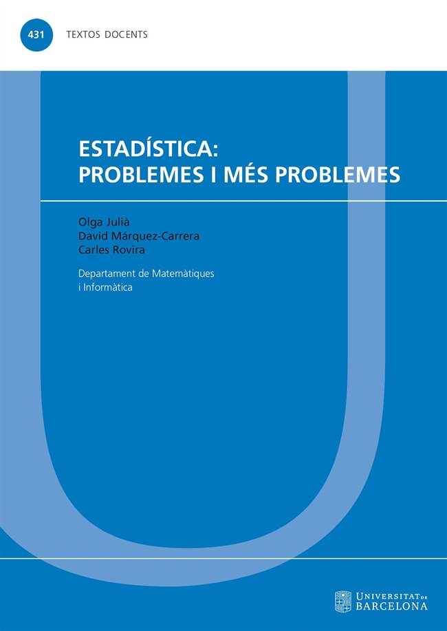 ESTADISTICA PROBLEMES I MES PROBLEMES, de JULI· DE FERRAN, OLGA | portada del libro