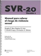 MANUAL PARA VALORAR EL RIESGO DE VIOLENCIA SEXUAL. SVR-20 V.2, de Varios autores | portada del libro