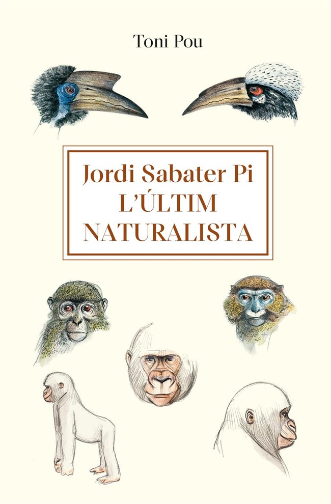 JORDI SABATER PI LULTIM NATURALISTA, de POU PUJADAS, TONI | portada del libro