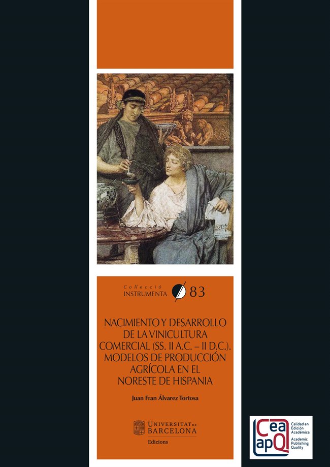 NACIMIENTO Y DESARROLLO DE LA VINICULURA COMERCIAL SS II A.C. - II D.C., de ALVAREZ TORTOSA, JUAN FRAN | portada del libro
