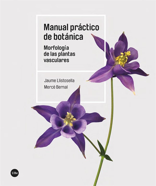 MANUAL PRACTICO DE BOTANICA, de LLISTOSELLA VIDAL, JAUME | portada del libro