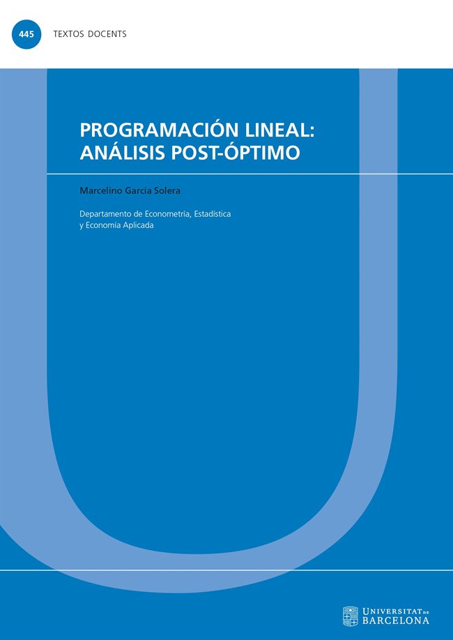 PROGRAMACION LINEAL: ANALISIS POST-OPTIMO, de GARCIA SOLERA, MARCELINO | portada del libro