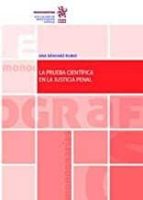 La prueba cientifica en la justicia penal, de ANA SANCHEZ RIO | portada del libro