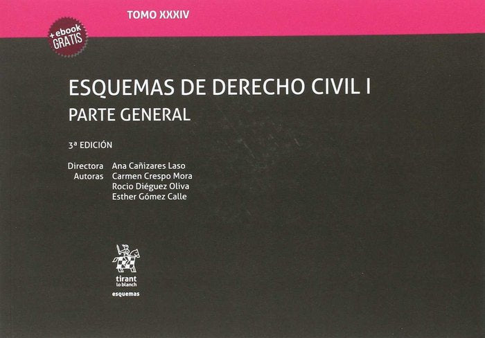 Tomo XXXIV Esquemas de Derecho Civil I Parte General 3ª Edición 2017, de Cañizares Laso | portada del libro