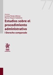 Estudios sobre el procedimiento administrativo I derecho comparado, de Parejo Alfonso | portada del libro