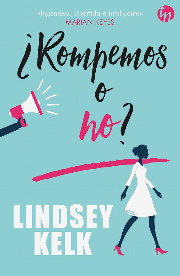 ¿Rompemos o no?, de Kelk, Lindsey | portada del libro