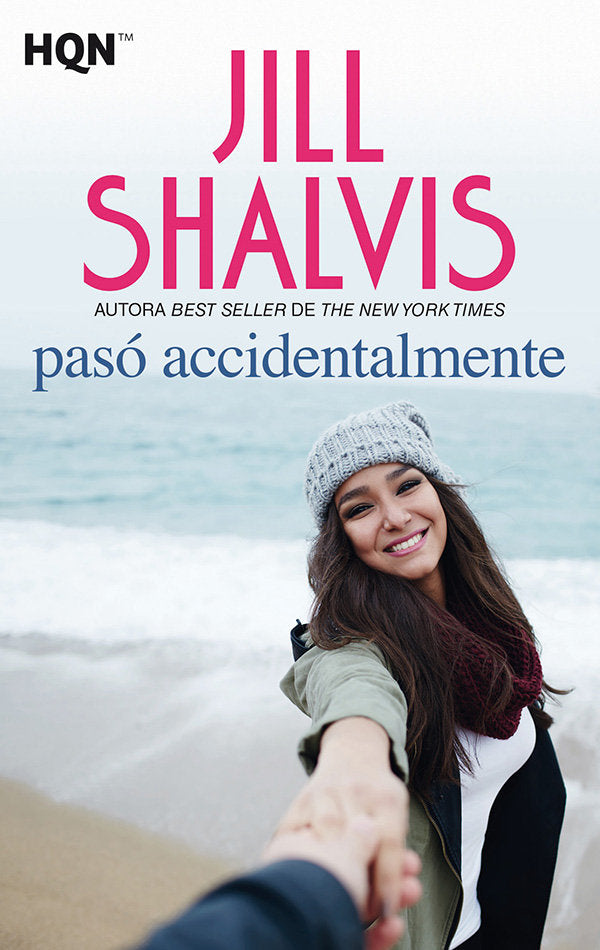 Pasó accidentalmente, de Shalvis, Jill | portada del libro