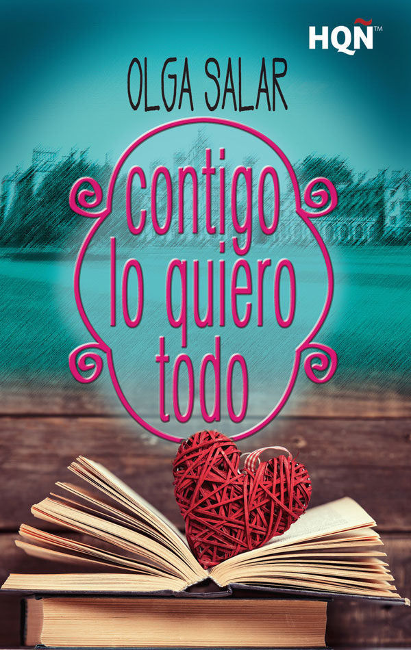 Contigo lo quiero todo, de Salar, Olga | portada del libro