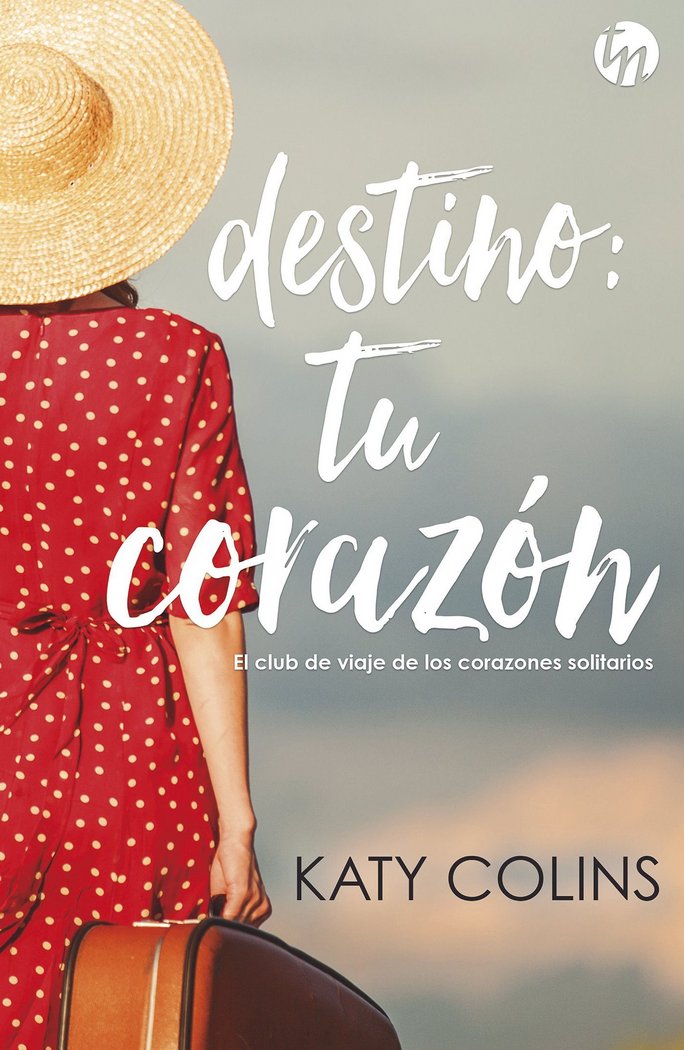 Destino: tu corazón, de Colins, Katy | portada del libro