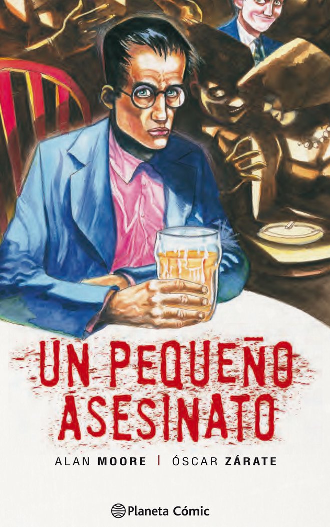Un pequeño asesinato, de Moore, Alan | portada del libro