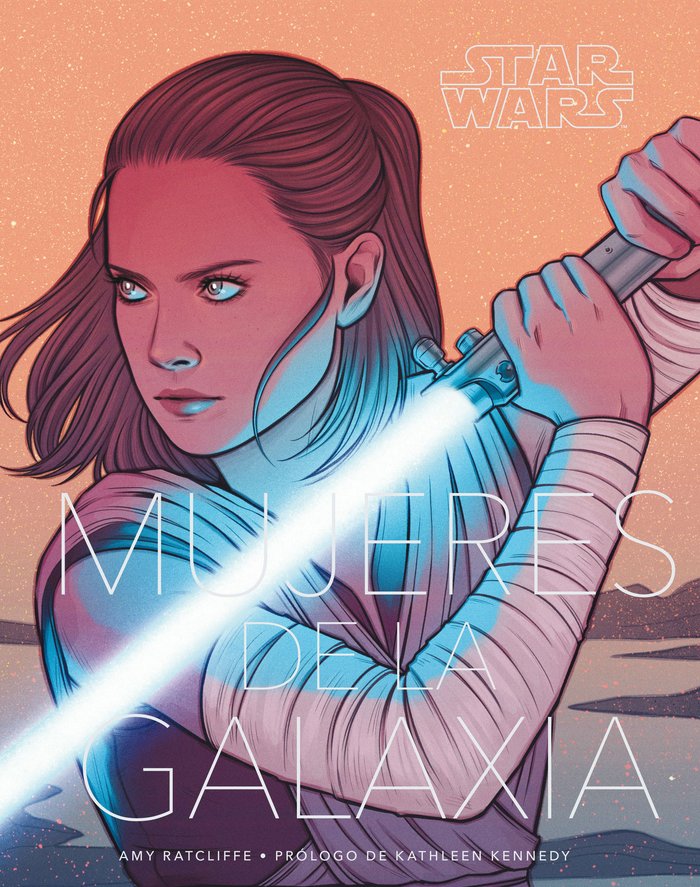 Star Wars Mujeres de la Galaxia, de Ratcliffe, Amy | portada del libro
