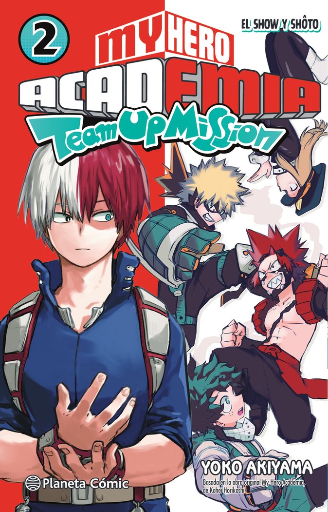 MY HERO ACADEMIA TEAM UP MISSION 02, de KOHEI HORIKOSHI | portada del libro