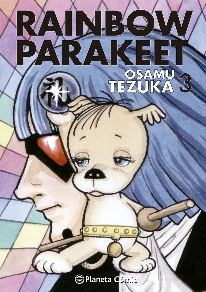 RAINBOW PARAKEET Nº 03/03, de TEZUKA, OSAMU | portada del libro