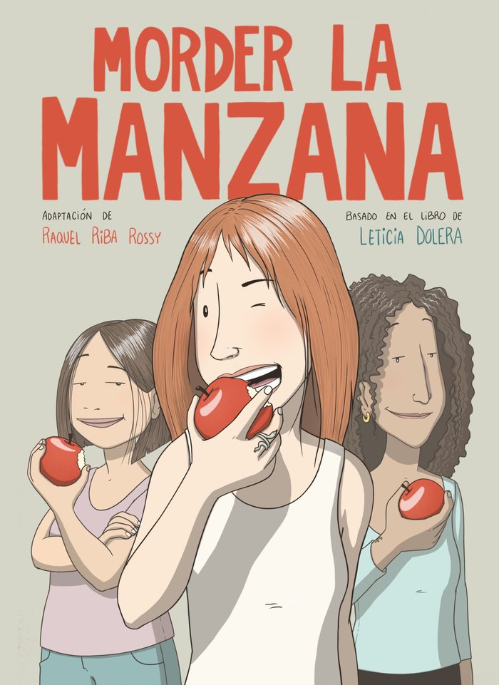 MORDER LA MANZANA (NOVELA GRAFICA), de DOLERA, LETICIA | portada del libro