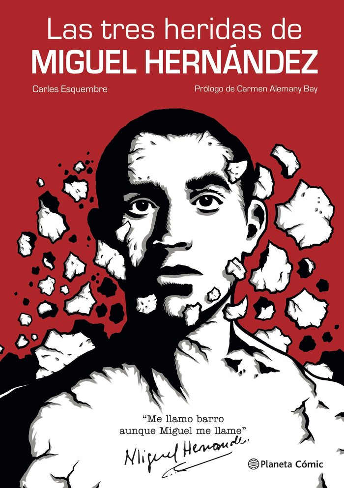 LAS TRES HERIDAS DE MIGUEL HERNANDEZ, de ESQUEMBRE, CARLES | portada del libro