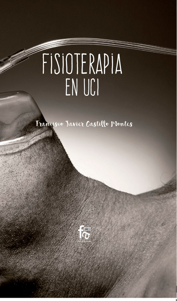 FISIOTERAPIA EN UCI, de CASTILLO MONTES, FRANCISCO JAVIER | portada del libro