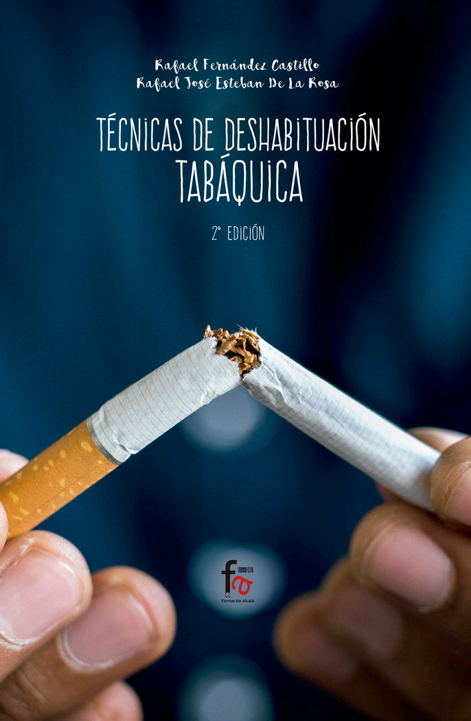 TÉCNICAS DE DESHABITUACIÓN TABÁQUICA 2ªEDICIÓN, de FERNÁNDEZ CASTILLO, RAFAEL | portada del libro