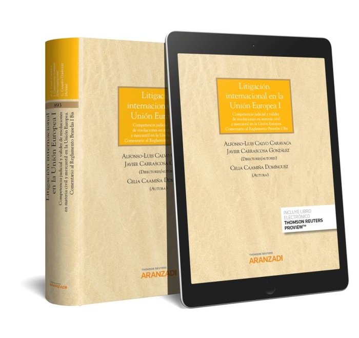 Litigación internacional en la Unión Europea I (Papel + e-book), de Caamiña Domínguez, Celia | portada del libro