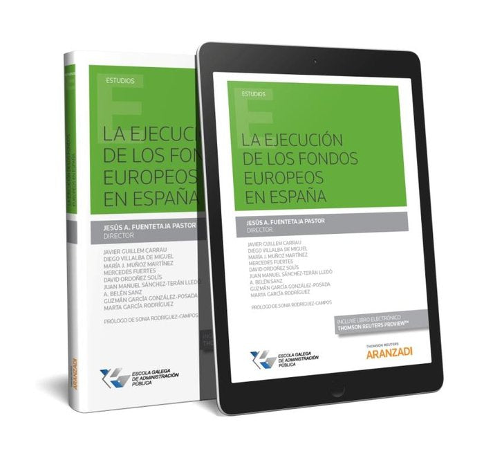 La ejecución de los fondos europeos en España (Papel + e-book), de Fuentetaja Pastor, Jesús A. | portada del libro