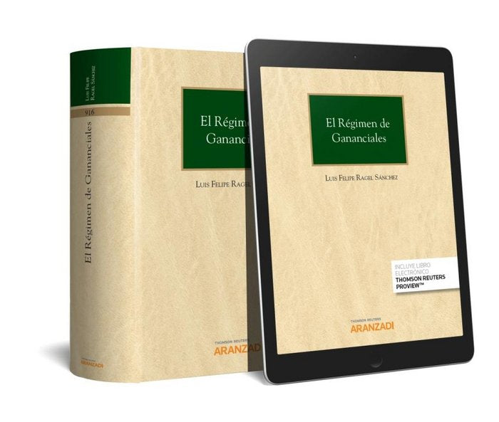 El Régimen de Gananciales (Papel + e-book), de Ragel Sánchez, Luis Felipe | portada del libro