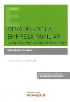 Desafíos de la empresa familiar (Papel + e-book), de Ramírez, Basilio | portada del libro