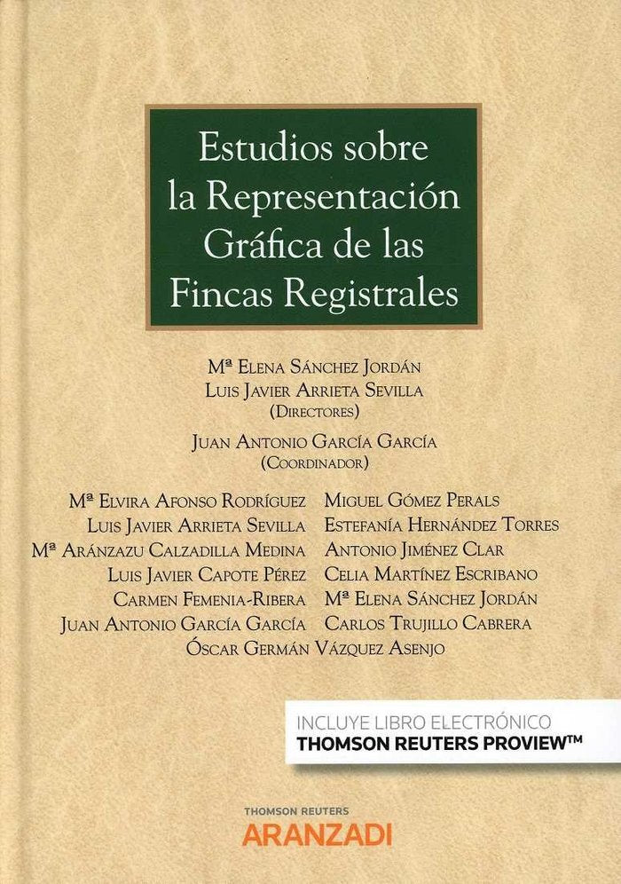 Estudios sobre la representación gráfica de las fincas registrales (Papel + e-book), de Arrieta Sevilla, Luis Javier | portad