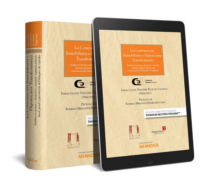 La contratación inmobiliaria e hipotecaria transfronteriza (Papel + e-book), de Sánchez Ruiz de Valdivia, Inmaculada | portad