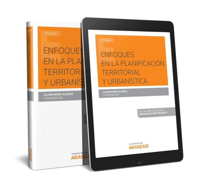 Enfoques en la Planificación Territorial y Urbanística (Papel + e-book), de Mora Aliseda, Julián | portada del libro