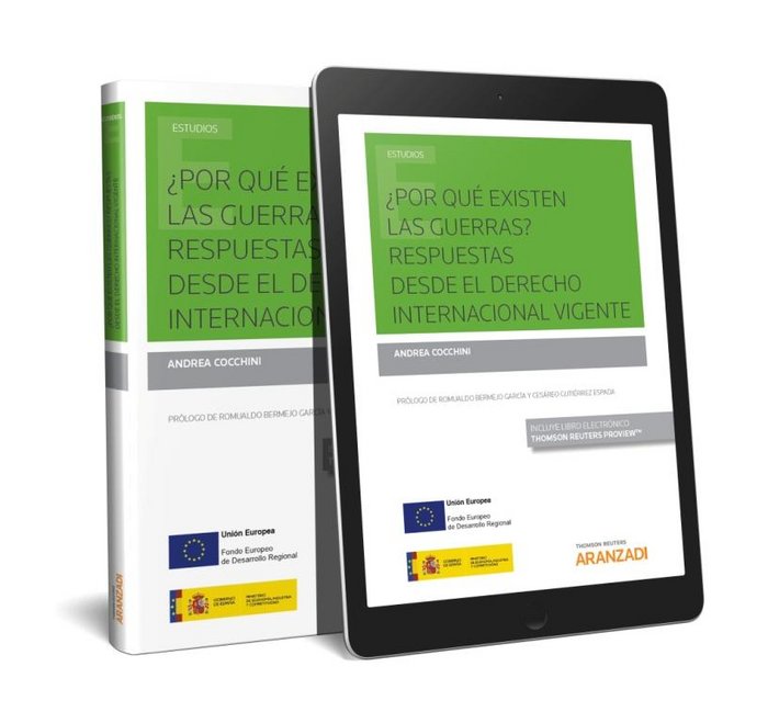 ¿Por qué existen las guerras? Respuestas desde el Derecho internacional vigente (Papel + e-book), de Cocchini, Andrea | porta