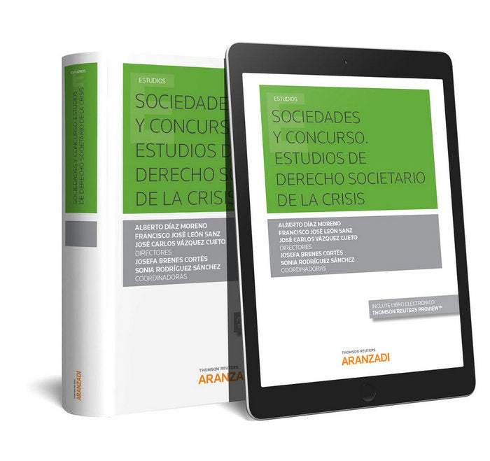 Sociedades y Concurso. Estudios de Derecho societario de la crisis (Papel + e-book), de Brenés Cortés, Josefa | portada del l