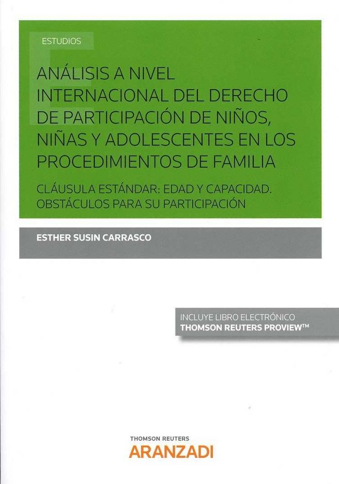 Análisis a nivel internacional del derecho de participación de niños, niñas y adolescentes en los pr, de Susin Carrasco, Esth