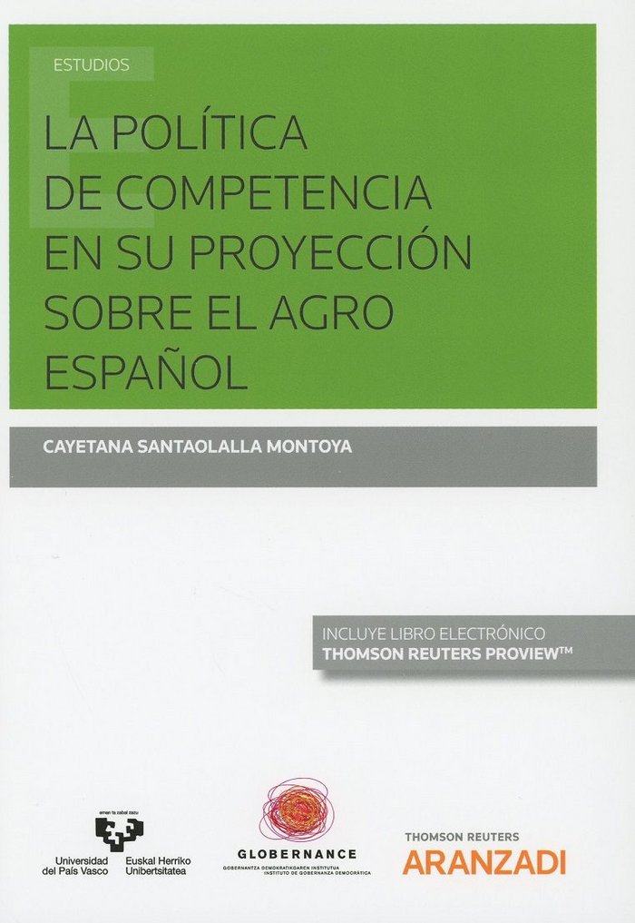 La Política de Competencia en su proyección sobre el agro español (Papel + e-book), de Santaolalla Montoya, Cayetana | portad