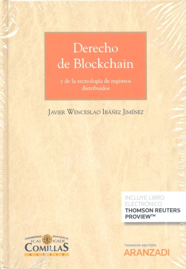 Derecho de Blockchain (Papel + e-book), de Ibanez Jimenez, Javier Wenceslao | portada del libro