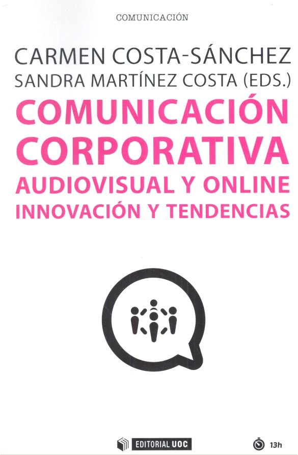 Comunicación corporativa audiovisual y online, de Costa-Sánchez, Carmen | portada del libro