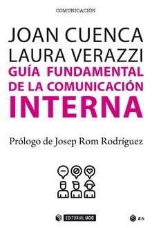 Guía fundamental de la comunicación interna, de Cuenca Fontbona, Joan | portada del libro
