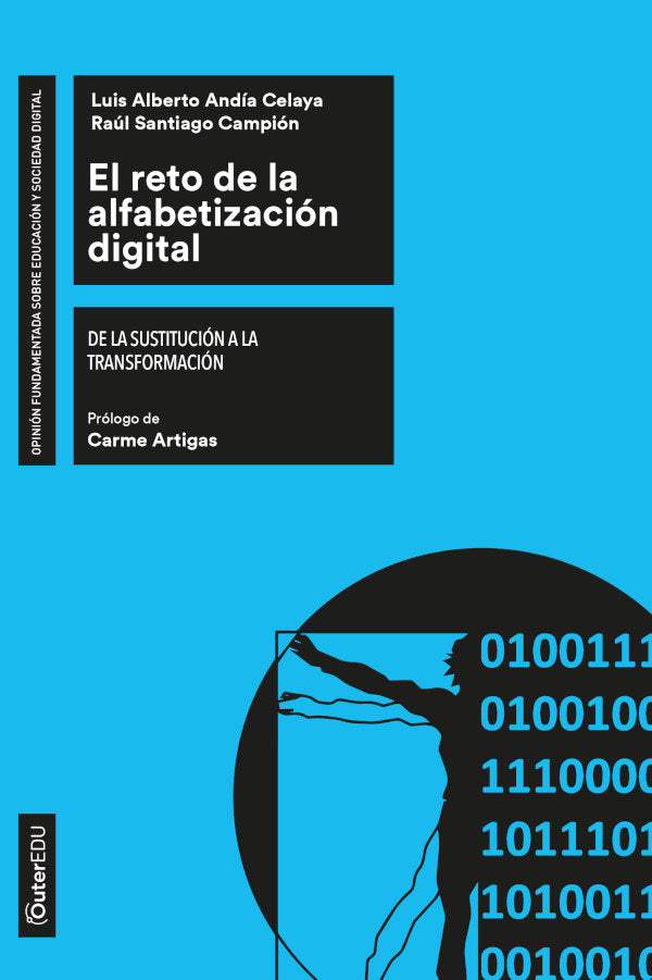 EL RETO DE LA ALFABETIZACION DIGITAL DE LA SUSTITUCION A LA, de LUIS ALBERTO ANDIA CELAYA | portada del libro