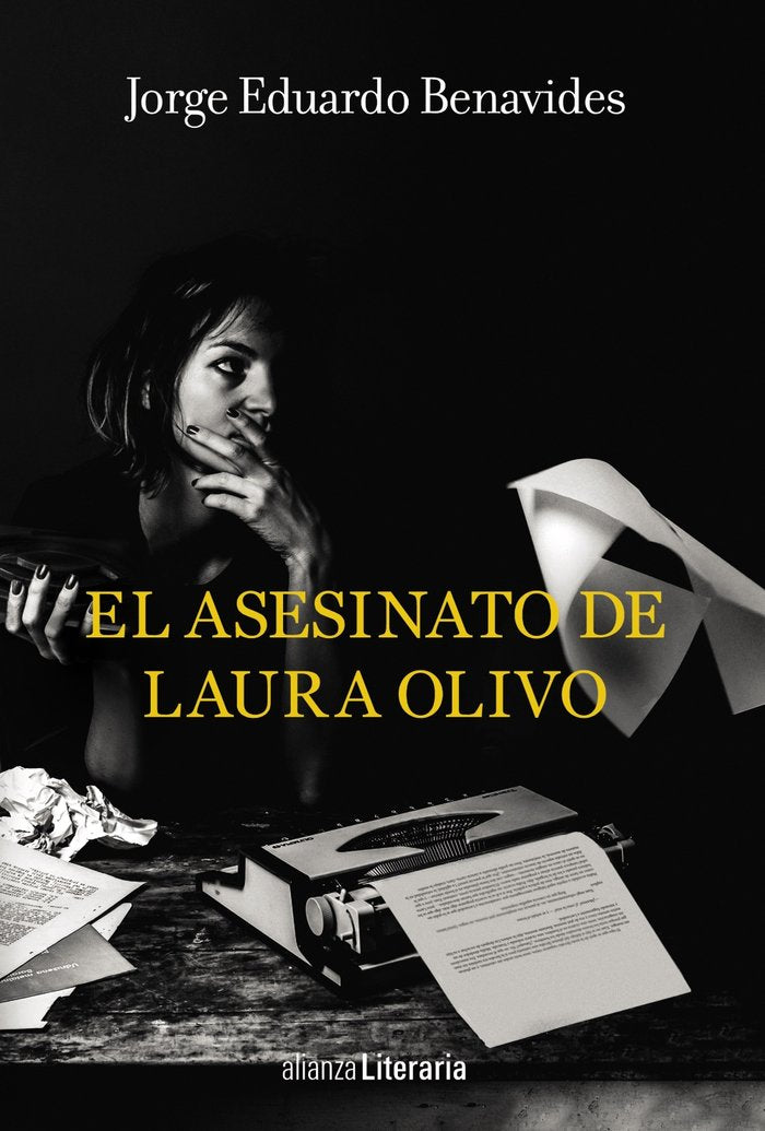 El asesinato de Laura Olivo, de Benavides, Jorge Eduardo | portada del libro