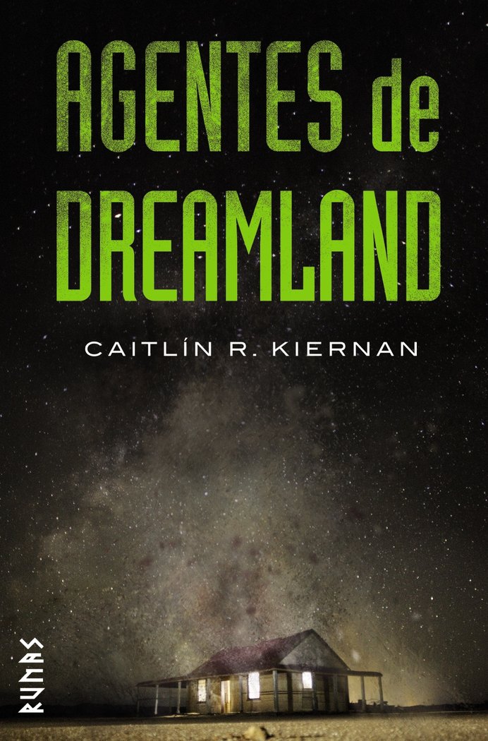 Agentes de Dreamland, de Kiernan, Caitlín R. | portada del libro