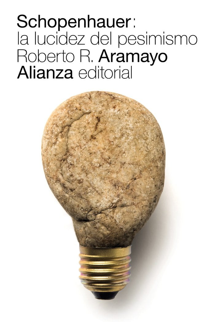 Schopenhauer: la lucidez del pesimismo, de R. Aramayo, Roberto | portada del libro