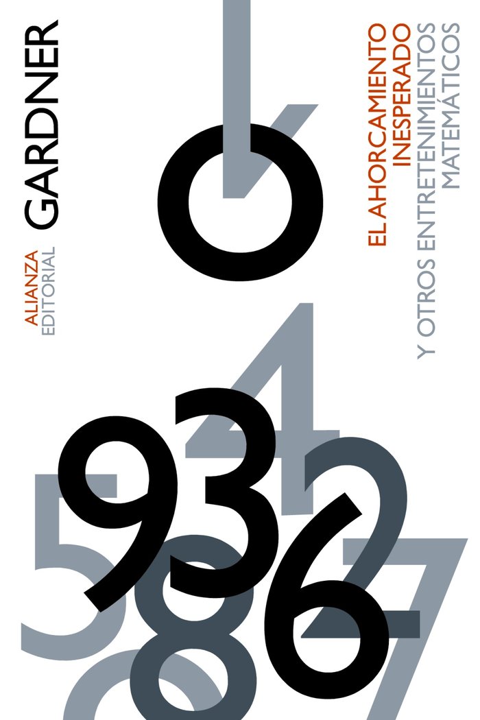 El ahorcamiento inesperado y otros entretenimientos matemáticos, de Gardner, Martin | portada del libro