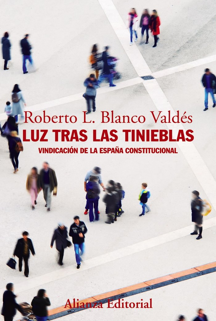 Luz tras las tinieblas, de Blanco Valdés, Roberto L. | portada del libro