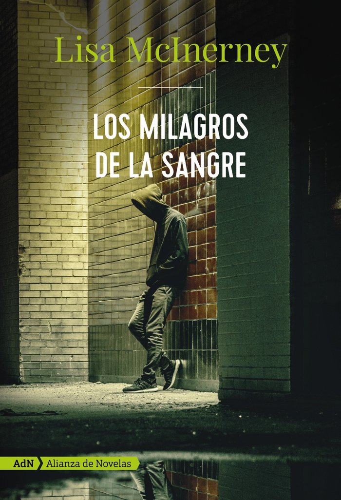 Los milagros de la sangre (AdN), de McInerney, Lisa | portada del libro