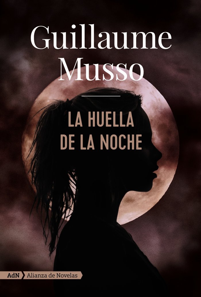 La huella de la noche (AdN), de Musso, Guillaume | portada del libro
