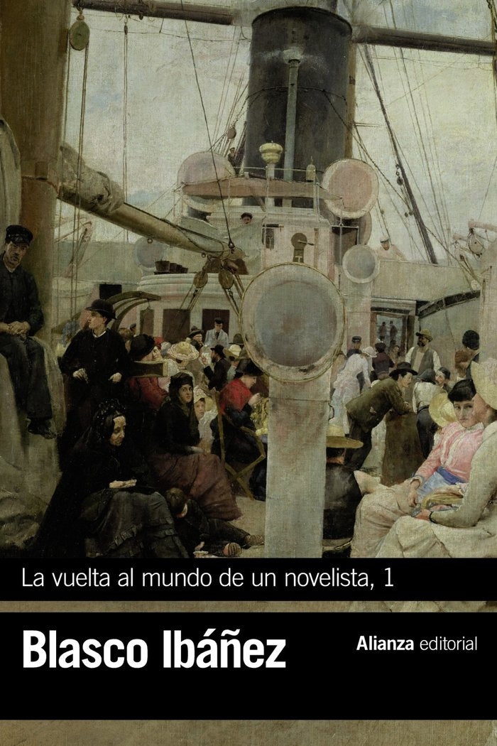 La vuelta al mundo de un novelista, 1, de Blasco Ibáñez, Vicente | portada del libro