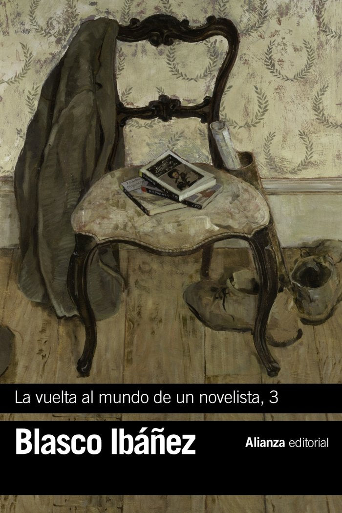 La vuelta al mundo de un novelista, 3, de Blasco Ibáñez, Vicente | portada del libro