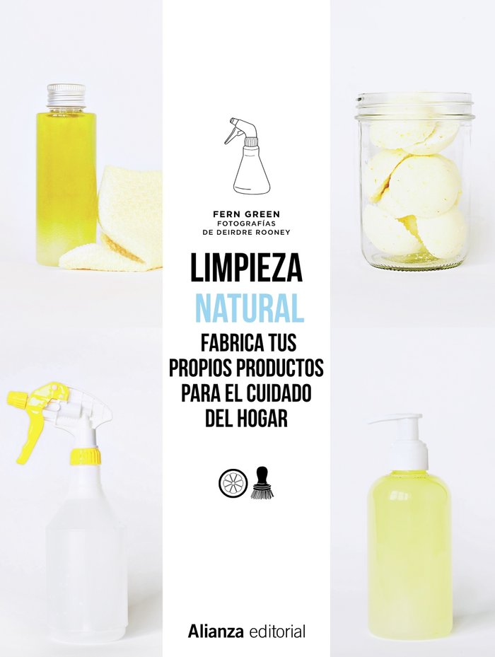 Limpieza natural. Frabrica tus propios productos para el cuidado del hogar, de Green, Fern | portada del libro